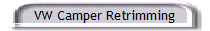 VW Camper Retrimming